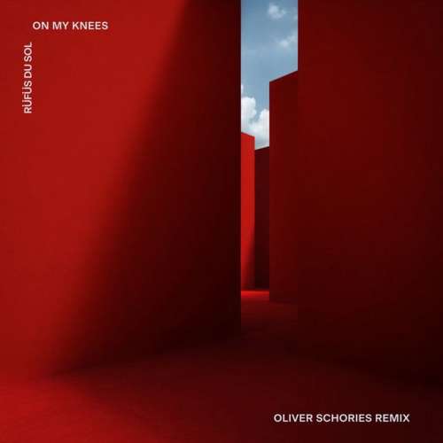 On My Knees - Oliver Schories Remix